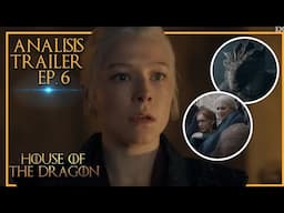 Análisis Tráiler Ep. 6 House of the Dragon ¡Nuevos Jinetes de Dragón! T2