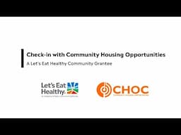 Let's Eat Healthy Community Grant Check-In