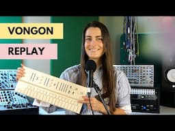 Vongon Replay Virtual Analog Synth | Overview + Exploration