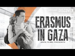 Erasmus in Gaza: Training to be a War Surgeon | Critically Acclaimed Documentary