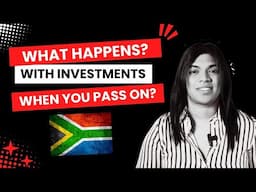 What Happens to YOUR Investments After You're GONE? | South Africa