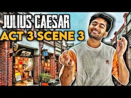 Act 3 Scene 3 - JULIUS CAESAR | Class 10th ICSE (Hindi with Subtitles) | Episode #10