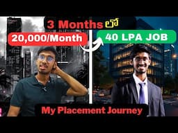 How I Got 40 LPA Package In 3 Months? 5 Tips To Get Jobs In 2024 తెలుగు లో🔥