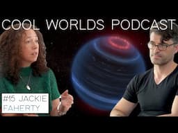 #15 Jackie Faherty - Brown Dwarfs, Clouds, Atmospheres, JWST