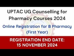 Aktu, B Pharma Counselling Registration , Last Date : 15 November 2024