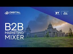 B2B Blue: B2B Marketing Mixer, Bangalore Edition