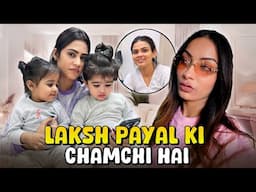 Laksh payal ki chamchi hai