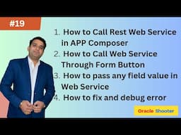 App_Composer #19 - How to call Rest Web Service through Any Form Button in App Composer