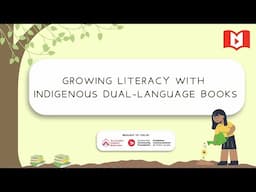 Growing Literacy with Indigenous Dual-Language Books