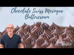 The Perfect Chocolate Swiss Meringue Buttercream Recipe!