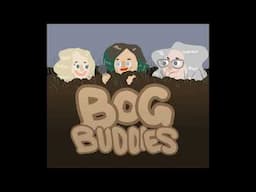 Ep.1-Bog Buddies podcast