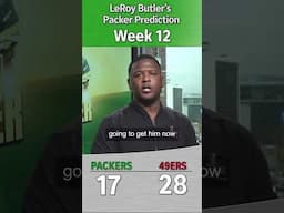 Packers vs 49ers: LeRoy Butler makes his prediction for NFL Week 12 game