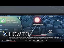 How-To: The New BMW Intelligent Personal Assistant in BMW Operating System 9