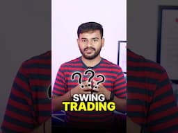 Swing Trading क्या होता है? #shorts #trading