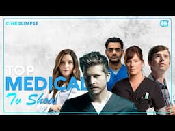 Top 10 Best Medical Drama Series Tv shows