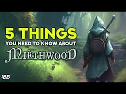 5 Things You Need To Know Before Playing Mirthwood! | Backlog Battle