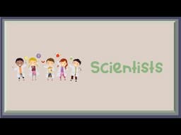 What Do Scientists Do?