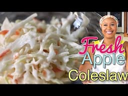 🍎👏🏿👏🏾👏🏼FRESH Apple Coleslaw To BLESS The Whole Family!👏🏼👏🏾👏🏿🍎