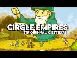 Circle Empires | Critique