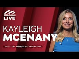 Kayleigh McEnany LIVE at the 2024 Fall College Retreat