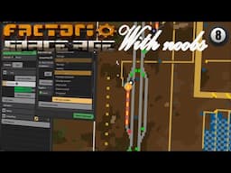 Handling Trains as a Big Group (is hard #8) | Factorio Space Age with Noobs