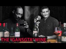 Expert Tries Snoop Dogg's Wine