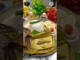 কলাপাতায় ইলিশ পাতুরি 😋Ilish paturi #shorts #ytshorts #ilish #trending #food #viralvideo #paturi