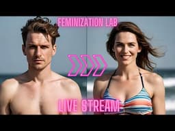 The Ultimate Feminization Hypnosis: Feminization Lab Live Stream