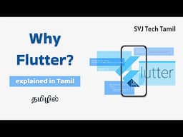 Why Flutter? explained in Tamil