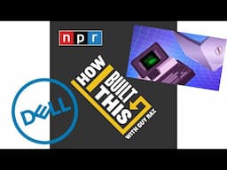 How I Built This with Guy Raz: Dell Computers - Michael Dell