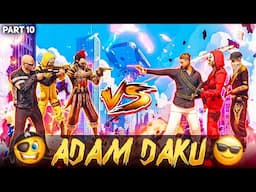 Adam Daku K Sath Bahut Galat Hua 🥺 Part 10 💫