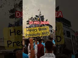 DJ Competition Heavy Bass with Pressure Mid #djproindia