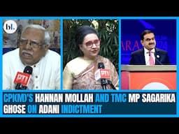 CPI(M) MP Hannan Mollah and TMC MP Sagarika Ghose on Adani indictment