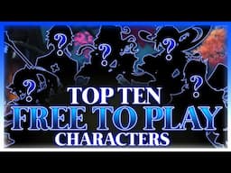 Top 10 BEST Characters For Free To Play Players | Genshin Impact