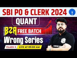 SBI PO & Clerk 2024 | Wrong Number Series | Basic to Advance Concept | Quant by Mayank Sir #3