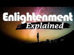 The Truth About Enlightenment