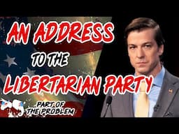 Dave Smith | An Address to the Libertarian Party | Part Of The Problem 1191