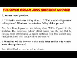 The Seven Cream Jugs Question Answer class 7th english the magic carpet