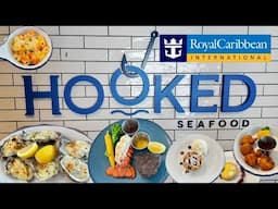 HOOKED SEAFOOD | Royal Caribbean's Specialty Restaurant Review