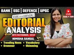 Editorial Analysis | 18th November, 2024 | Vocab, Grammar, Reading, Skimming | Nimisha Bansal