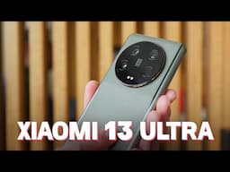 Xiaomi 13 Ultra Hands-on: Monster Camera That is Also a Phone