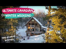 Ultimate Canadian Winter Weekend // Skating, Snowshoeing, Tubing, and Cottage Life!!