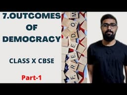 CLASS 10 CBSE CIVICS CHAPTER 7- OUTCOMES OF DEMOCRACY PART-1 IN MALAYALAM| BOARD EXAM 2022