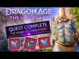 Dragon Age: The Veilguard THE HEART OF CORRUPTION Walkthrough