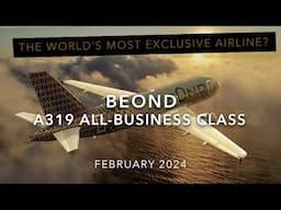 Exclusive and Rare! BeOnd A319 Business Class Trip Report