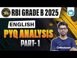 RBI Grade B PYQ Analysis | English | Part-1 | Detailed Approach | By Kapil Sir