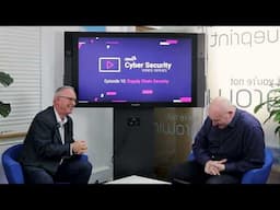 Supply Chain Security | Cyber Security Series - Episode 10