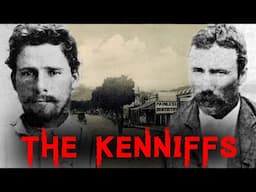 The Sensational & Tragic Case of The Kenniffs