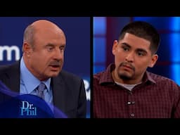 Dr. Phil to Boyfriend: ‘Never, Ever Put Your Hands on a Woman in Anger’ | Dr. Phil