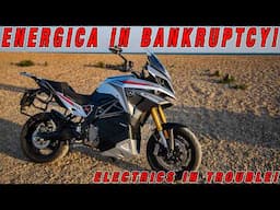 Future of Electric Motorcycles In Trouble! | Energica In Bankruptcy!